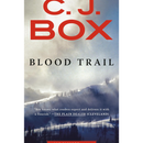Blood Trail By C. J. Box
