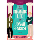 The Dramatic Life of Jonah Penrose By Robyn Green