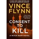 Consent to Kill By Vince Flynn
