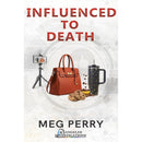 Influenced to Death By Meg Perry