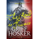 The Road to France By Griff Hosker
