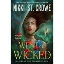 West of Wicked By Nikki St. Crowe