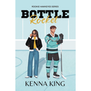 Bottle Rocket By Kenna King
