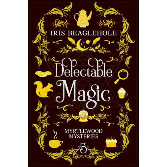 Delectable Magic By Iris Beaglehole