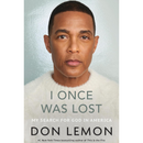 I Once Was Lost By Don Lemon