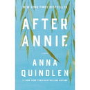 After Annie By Anna Quindlen
