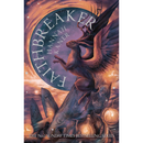 Faithbreaker By Hannah Kaner