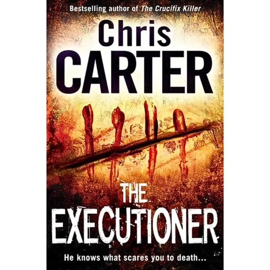 The Executioner By Chris Carter