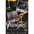 YellowJacket: The Wellard Asylum by Melissa McSherry