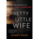 Pretty Little Wife By Darby Kane