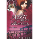 Missy Goes to Annapolis by P. G. Allison