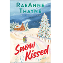 Snow Kissed By RaeAnne Thayne