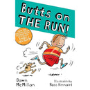 Butts on THE RUN! by Dawn McMillan