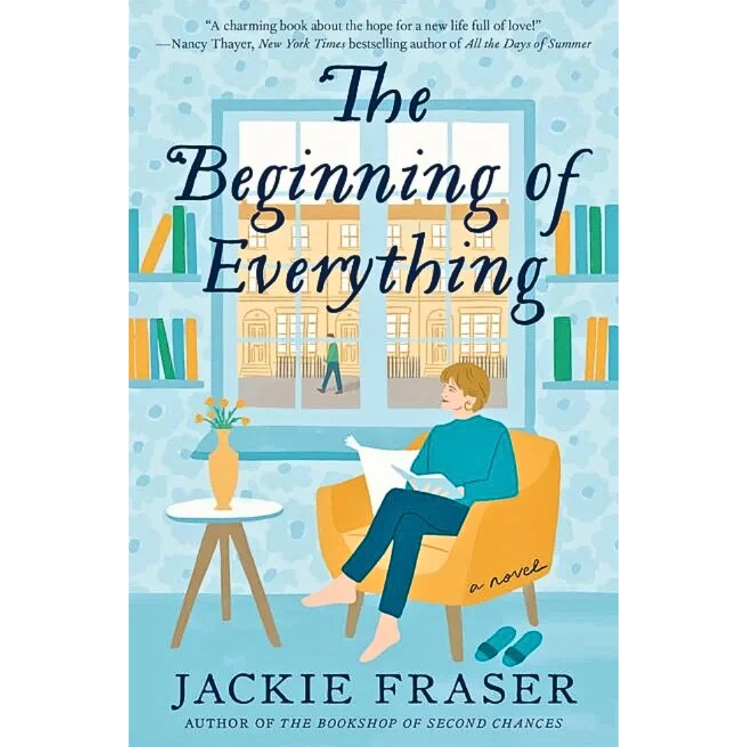 The Beginning of Everything By Jackie Fraser