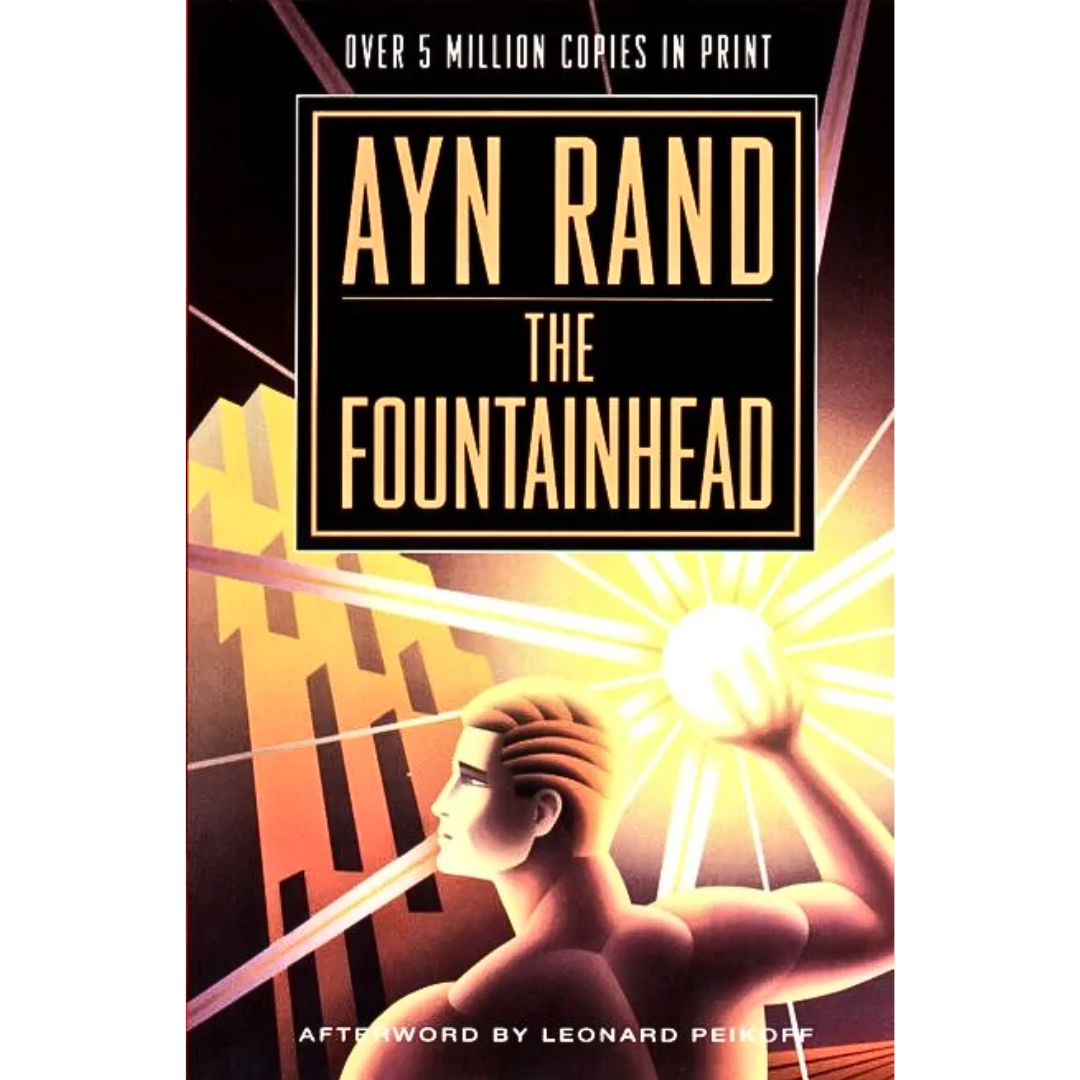 The Fountainhead By Ayn Rand