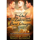 The Owl, the Zebra, and Their Bear Omega By Lorelei M. Hart
