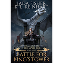 Battle for King's Tower (Dragons of Fire and Ice Book 9) by Jada Fisher