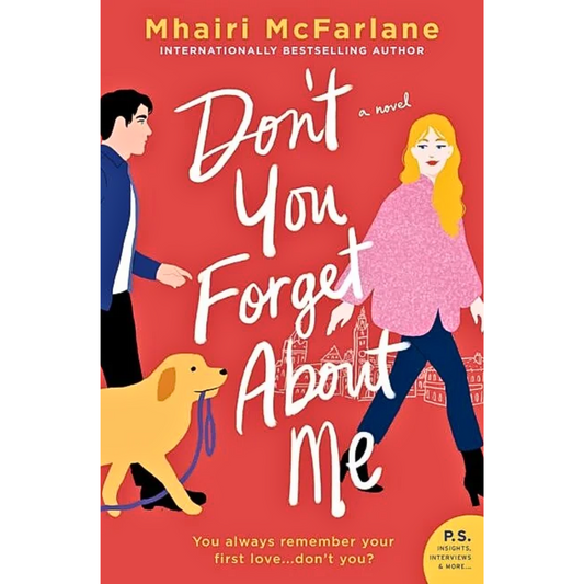 Don’t You Forget About Me By Mhairi McFarlane