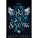 Wings of Snow By Krista Street