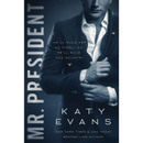 Mr. President by Katy Evans