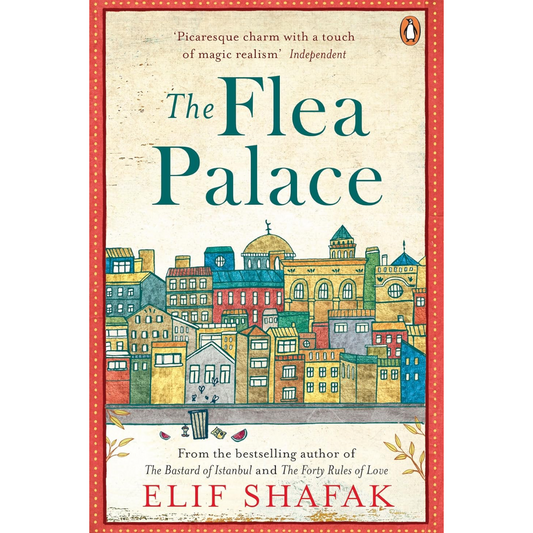 The Flea Palace By Elif Shafak