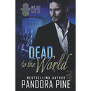 Dead to the World By Pandora Pine