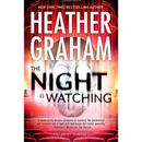 The Night Is Watching By Heather Graham