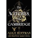 The Witches of Cambridge By Alice Hoffman