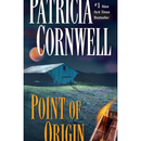 Point of Origin By Patricia Cornwell