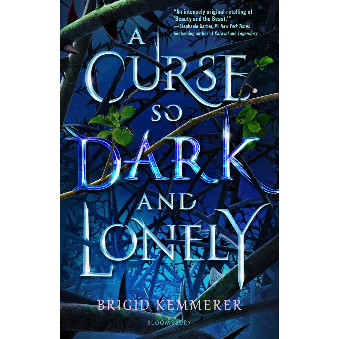 A Curse So Dark and Lonely By Brigid Kemmerer