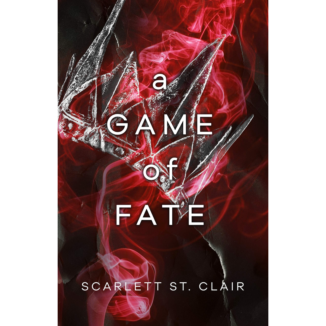 A Game of Fate By Scarlett St. Clair