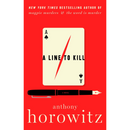 A Line to Kill By Anthony Horowitz