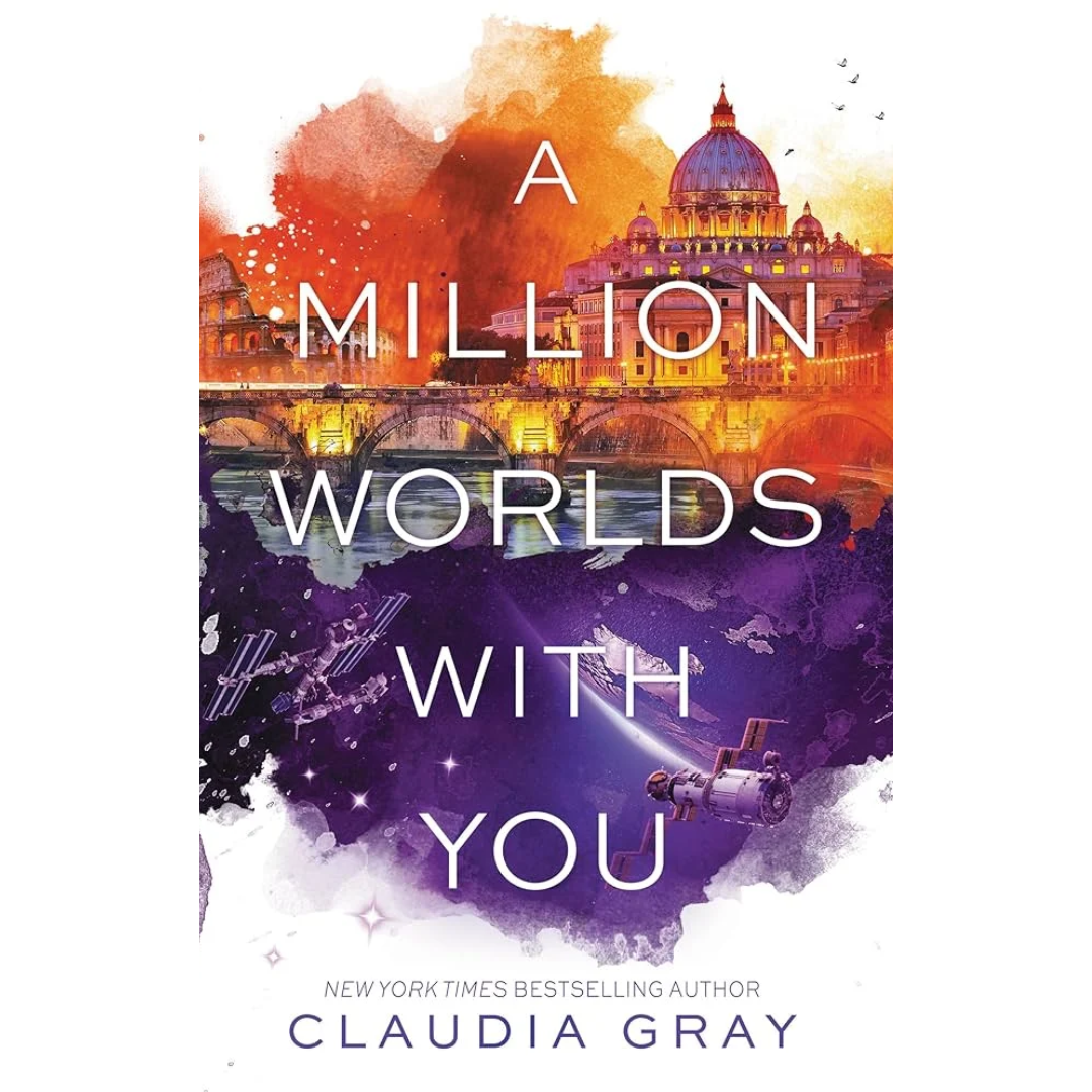 A Million Worlds with You By Claudia Gray