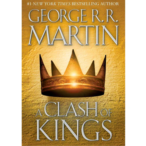 A Clash of Kings by George R.R. Martin