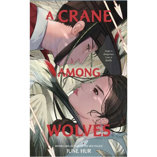 A Crane Among Wolves By June Hur