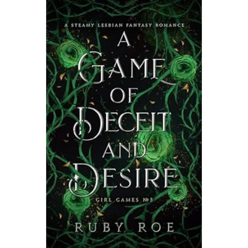 A Game of Deceit and Desire by Ruby Roe