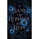 A Game of Romance and Ruin by Ruby Roe