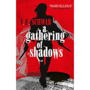A Gathering of Shadows by V.E. Schwab
