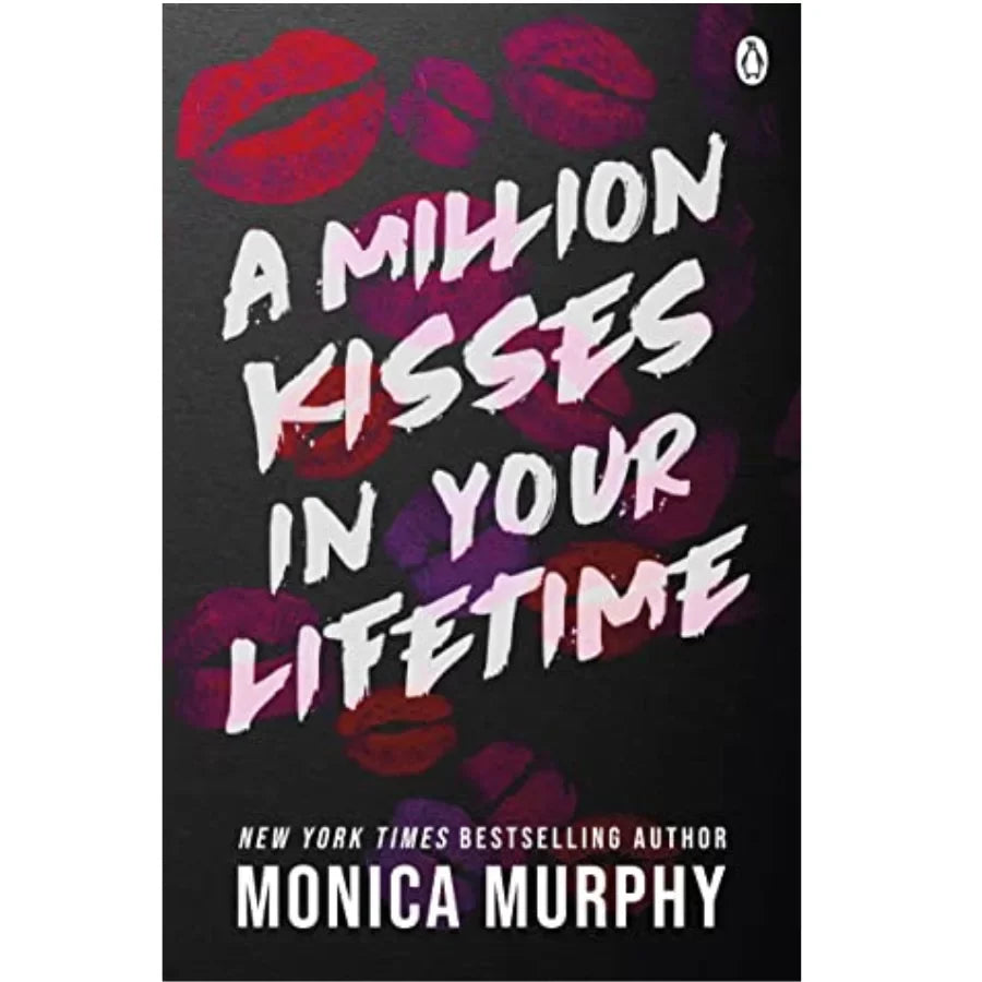 A Million Kisses in Your Lifetime By Monica Murphy