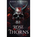 A Rose with Thorns by Bodie Summers