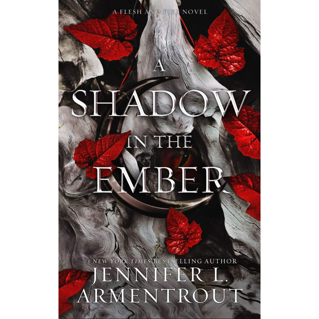 A Shadow in the Ember by Jennifer L. Armentrout