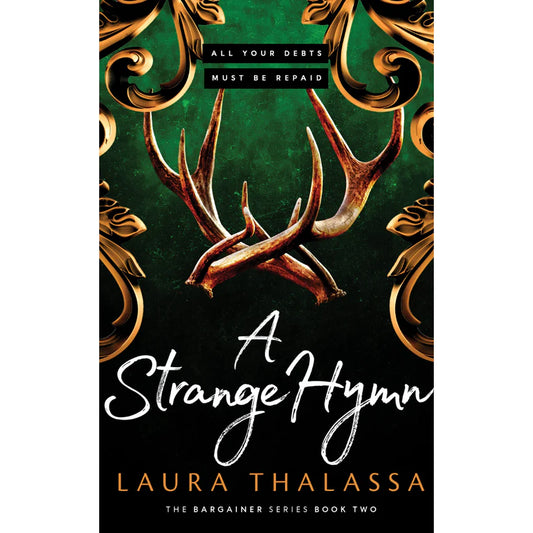 A Strange Hymn by Laura Thalassa