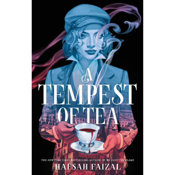 A Tempest of Tea by Hafsah Faizal