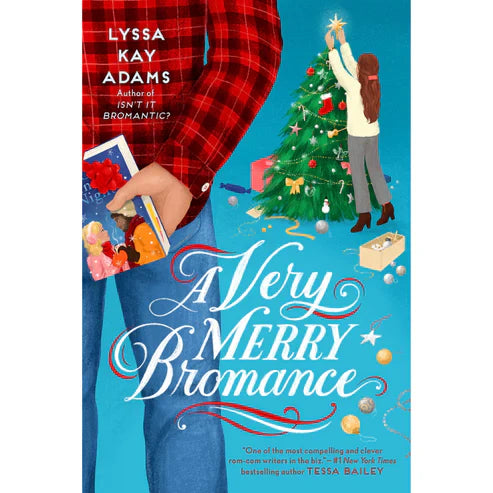 A Very Merry Bromance by Lyssa Kay Adams