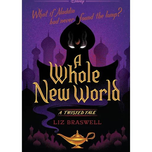 A Whole New World By Liz Braswell