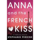 Anna and the French Kiss by Stephanie Perkins
