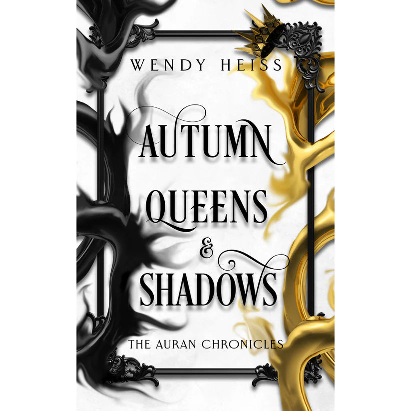 Autumn Queens & Shadows by Wendy Heiss