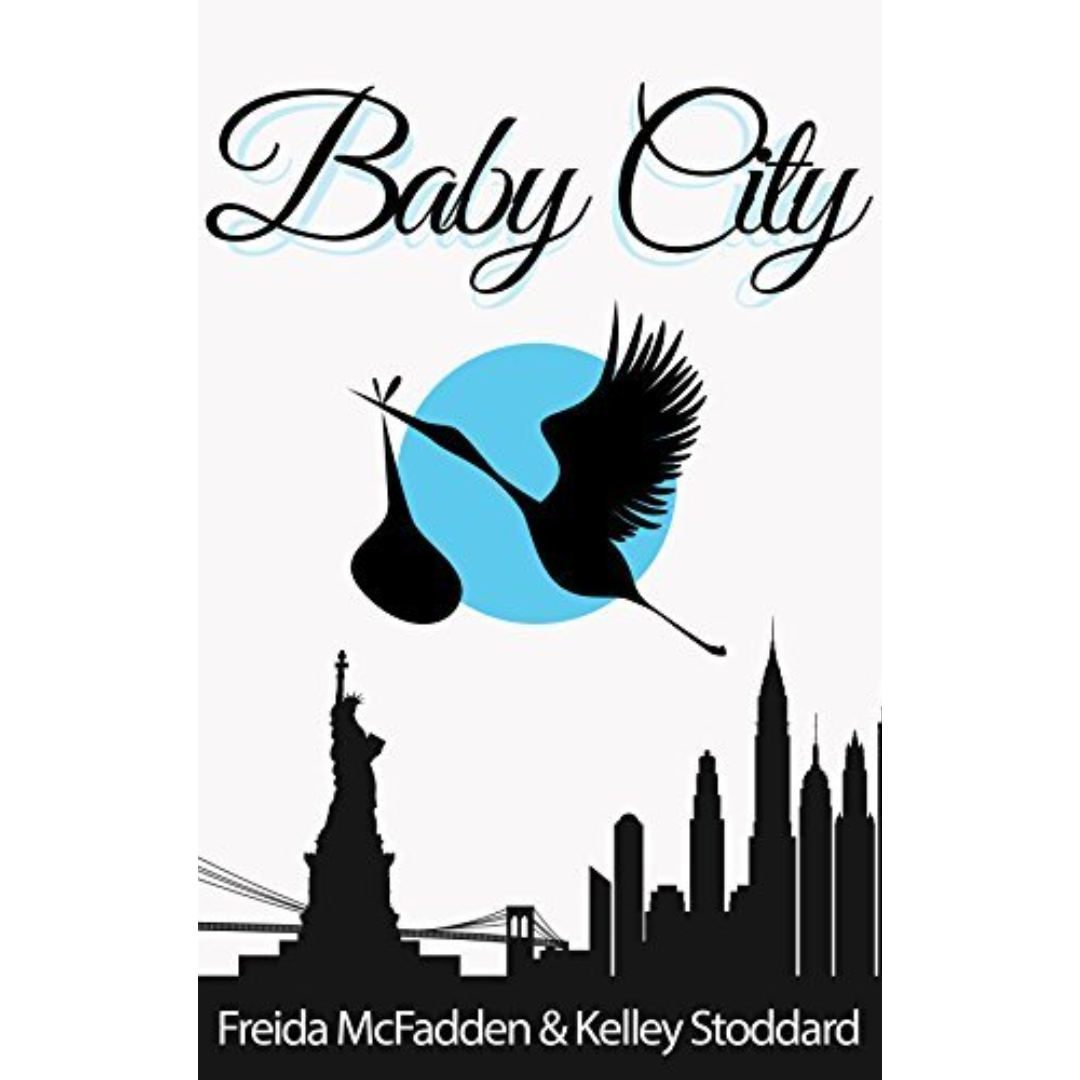 Baby City by Freida McFadden