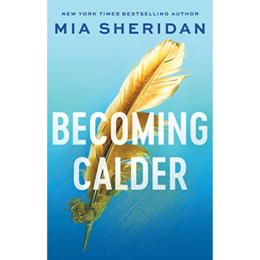 Becoming Calder by Mia Sheridan