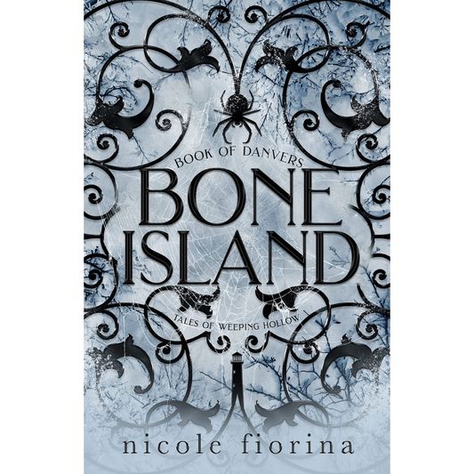 Bone Island: Book of Danvers By Nicole Fiorina